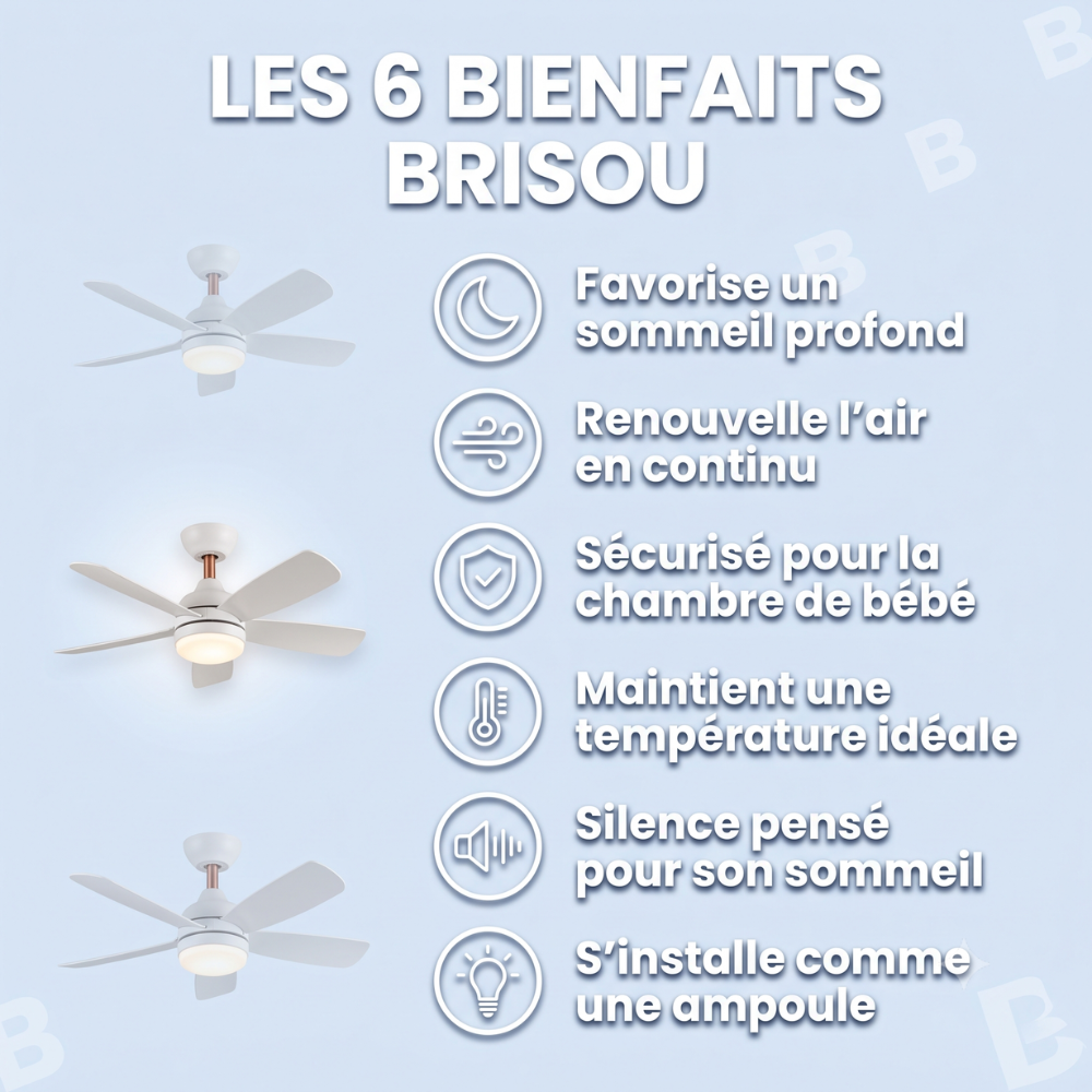 Brisou - Ventilateur de plafond